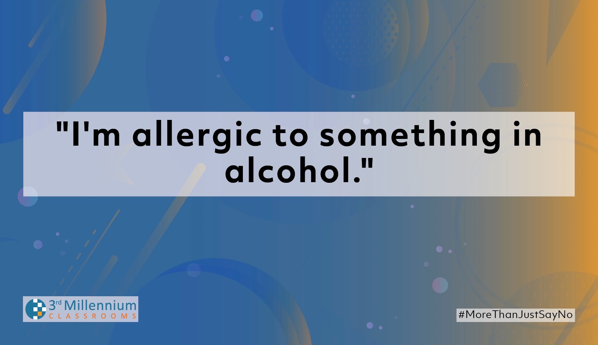 Ways to say no to alcohol